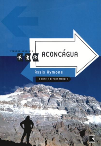 Picture of ACONCAGUA - O CUME E DEPOIS MORRER