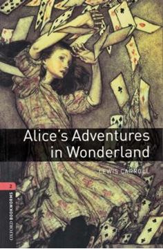 Imagem de ALICE`S ADVENTURES IN WONDERLAND - OXFORD BOOKWORMS LIBRARY 2