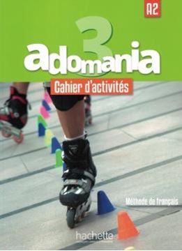 Imagem de ADOMANIA 3 - CAHIER D´ACTIVITES (A2)