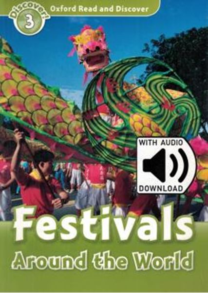 Picture of FESTIVALS AROUND THE WORLD WITH AUDIO PACK - LEVEL 3