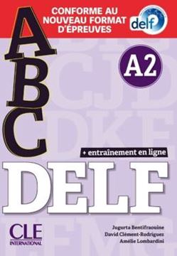 Imagem de ABC DELF A2 - LIVRE + CD + APPLI-WEB - CONFORME AU NOUVEAU FORMAT D´EPREUVES - NOUVELLE EDITION 2021