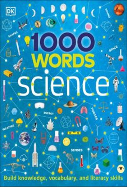 Picture of 1000 WORDS - SCIENCE - BUILD KNOWLEDGE, VOCABULARY, AND LITERACY SKILLS