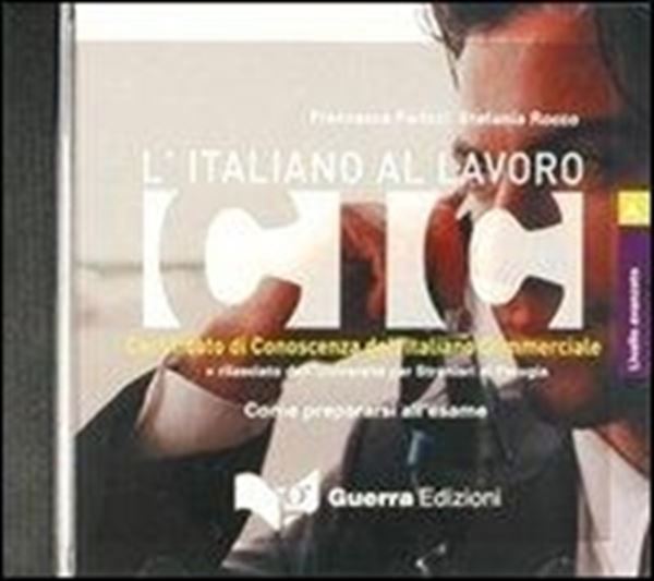 Picture of CIC - L´ITALIANO AL LAVORO - LIVELLO AVANZATO - AUDIO CD