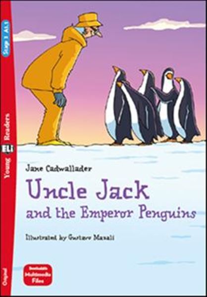Picture of UNCLE JACK AND THE EMPEROR PENGUINS - YOUNG ELI READERS A1.1 - DOWNLOADABLE MULTIMEDIA
