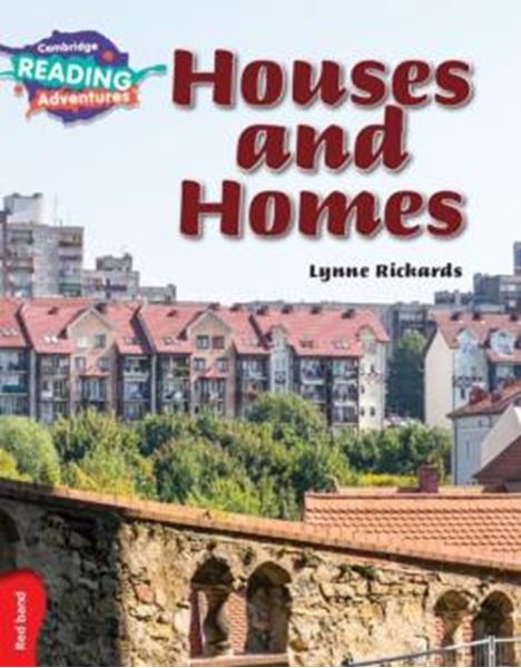Picture of CAMBRIDGE READING ADVENTURES - HOUSES AND HOMES RED BAND